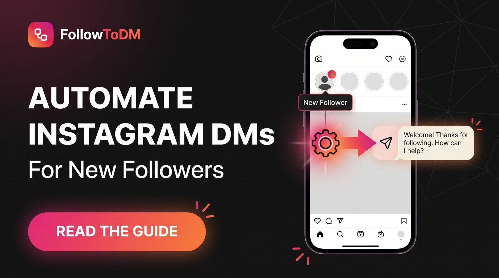 How to Automatically DM My New Instagram Followers?