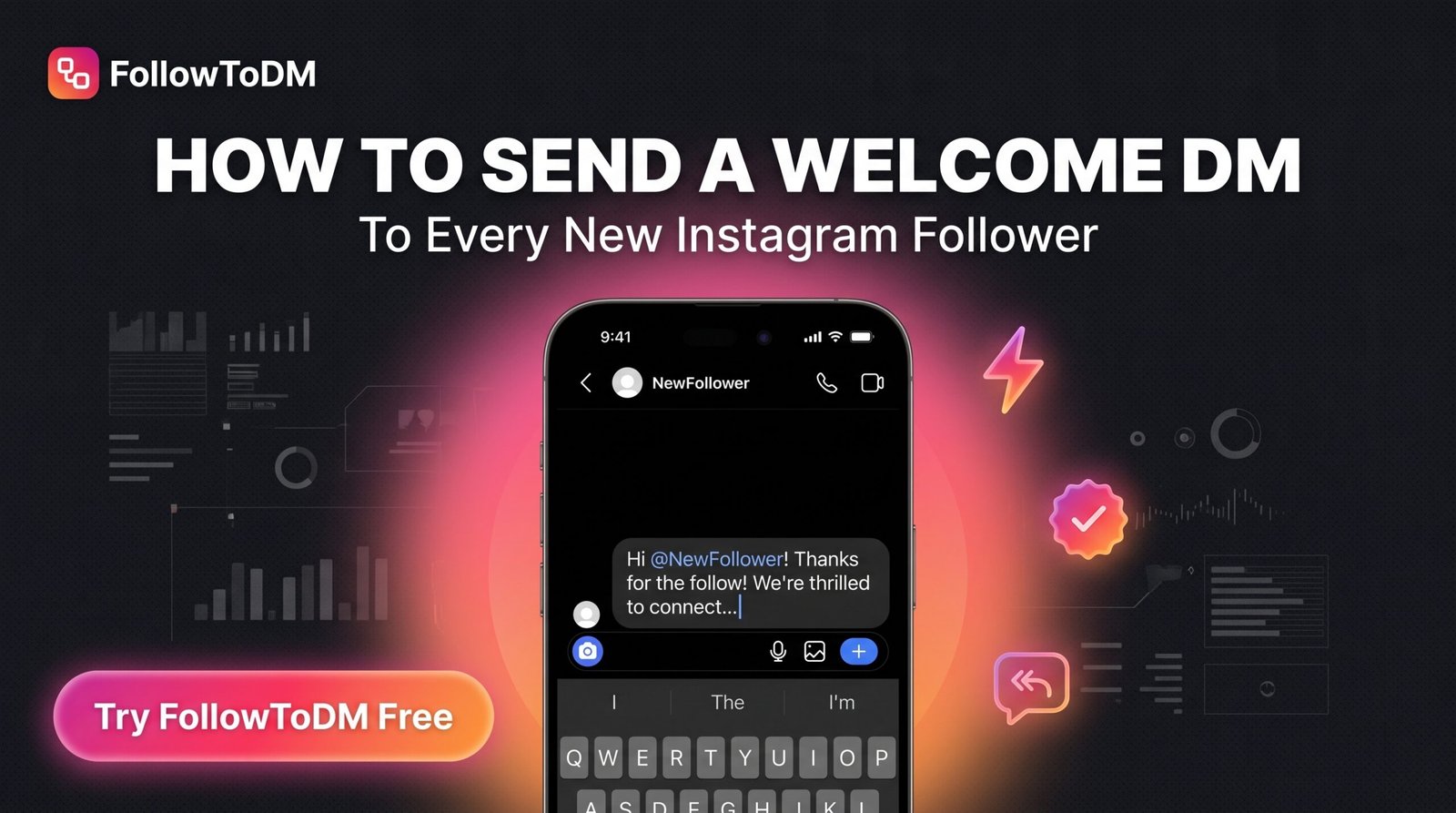 How to Send a Welcome DM to Instagram Followers