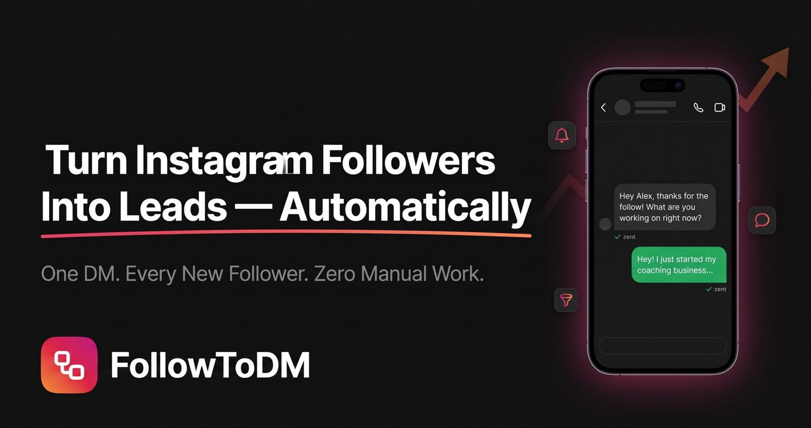 How to Turn New Instagram Followers Into Leads Automatically