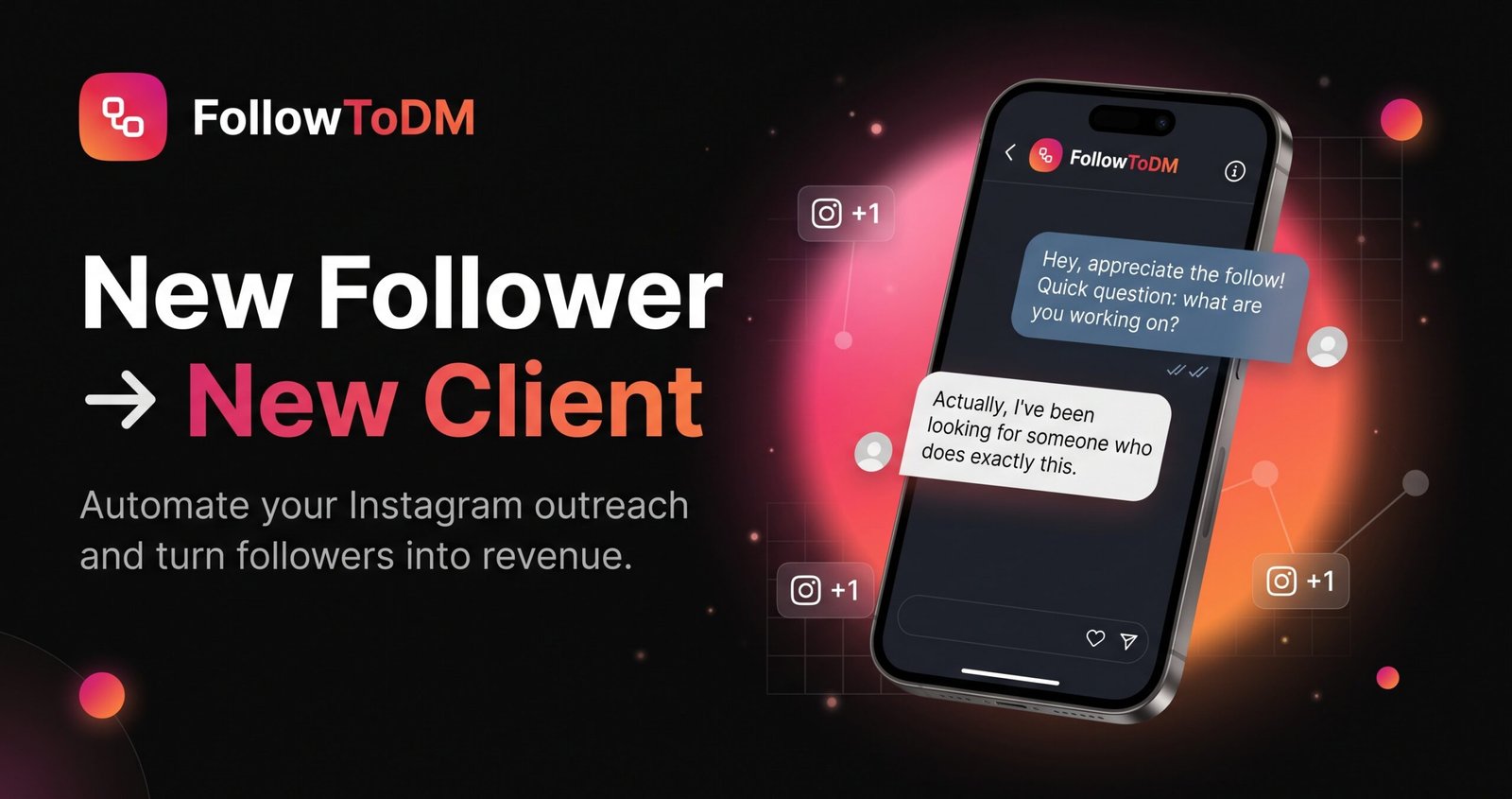 How To Get Potential Clients From New Instagram Followers